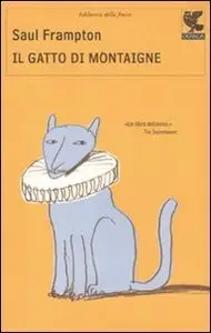 Il Gatto Di Montaigne di Saul Frampton