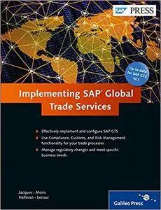 Implementing SAP Global Trade Services