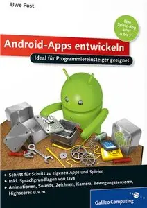 Android-Apps entwickeln: Ideal für Programmiereinsteiger geeignet (Repost)