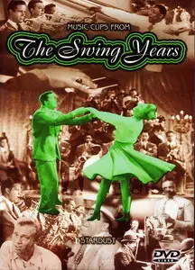 Music Clips From - The Swing Years: Stardust (2004)