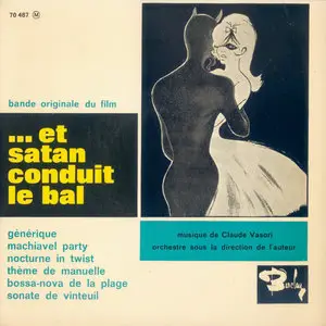 Et Satan conduit le bal / Satan Leads the Dance - by Grisha Dabat (1962)