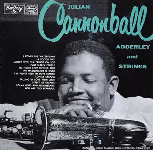Julian Cannonball Adderley and Strings (1955)