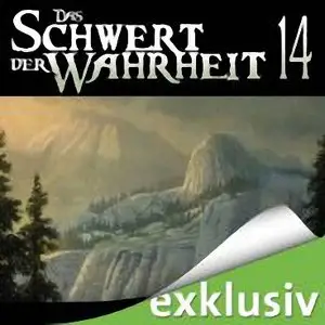 Terry Goodkind - Das Schwert der Wahrheit  14 - Das Reich des dunklen Herrschers