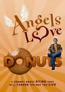 Angels Love Donuts (2010)