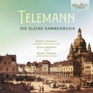 Manuel Tomadin & Manuel Staropoli - Telemann - Die Kleine Kammermusik (2020) [Official Digital Download 24/96]