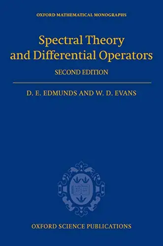 Spectral Theory and Differential Operators, 2nd Edition