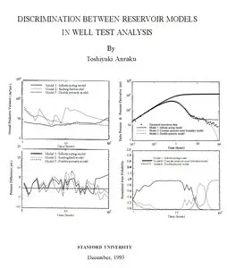 "Discrimination Between Reservoir Models in Well Test Analysis" by Toshiyuki Anraku