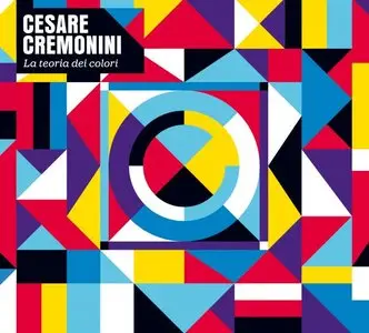 Cesare Cremonini - La Teoria Dei Colori (2012)
