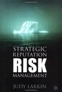 Strategic Reputation Risk Management [Repost]