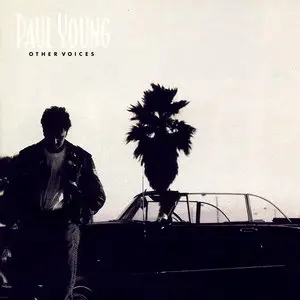Paul Young - Other Voices (1990)