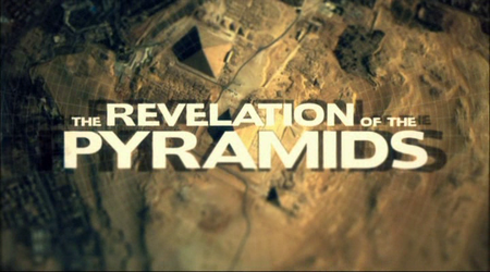 Revelation of the Pyramids (2010)