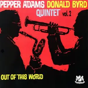 Pepper Adams & Donald Byrd Quintet - Out of This World, Vol. 2 (1961/2021) [Official Digital Download 24/96]