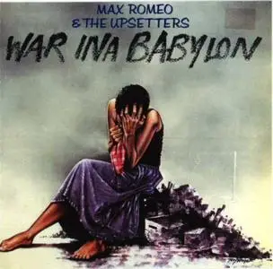 Max Romeo & The Upsetters - War Ina Babylon (1976) / AvaxHome