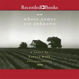 «Whose Names Are Unknown» by Sanora Babb