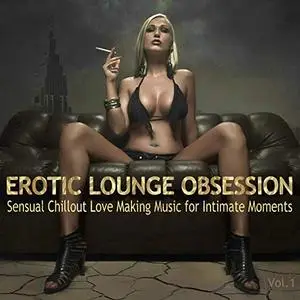 VA - Erotic Lounge Obsession Vol.1 (2019)