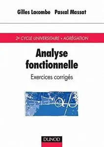 Analyse fonctionnelle: exercices corrigés