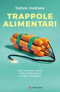 Stefano Vendrame - Trappole alimentari