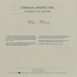 Dominique Lawalree - Taciturne (1984) {LP Editions Walrus WLS14} (Released on VINYL but not CD)