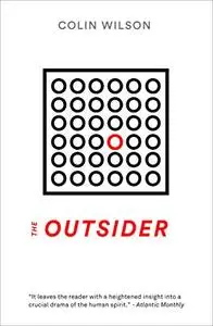 The Outsider: The Classic Exploration of Rebellion and Creativity