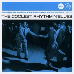 Screamin' Jay Hawkins, Dinah Washington, T-Bone Walker & others - The Coolest Rhythm 'n' Blues [Recorded 1945-1955] (2009)