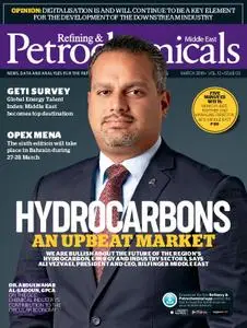 Refining & Petrochemicals Middle East – March 2019