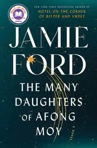 The Many Daughters of Afong Moy: A Novel
