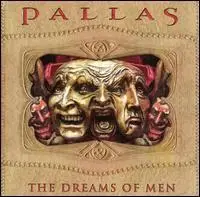 Pallas - The Dreams of Men
