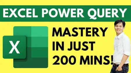 Microsoft Excel: Master Power Query in 200 Minutes!