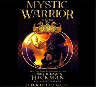 Mystic Warrior: Book I of the Bronze Canticles Trilogy (Audiobook)