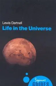 Life in the Universe: A Beginner's Guide