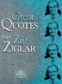 Great Quotes From Zig Ziglar