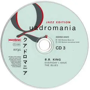 B.B. King - Everyday I Have The Blues (2005) [Quadromania, Jazz Edition] 4CD Box Set