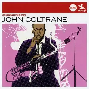 John Coltrane - Coltrane For You [Recorded 1956-1965] (2010)