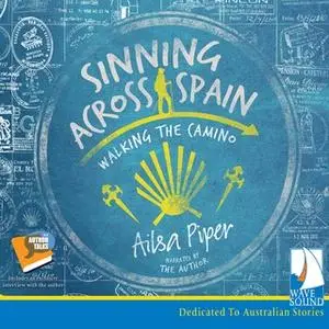 «Sinning Across Spain» by Ailsa Piper