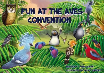 «Fun at the Aves Convention» by Dawn Cardin