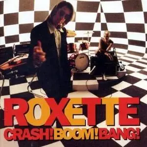 Roxette - Crash! Boom! Bang! - (1994)