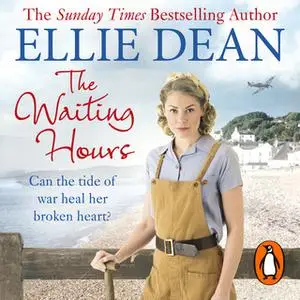 «The Waiting Hours» by Ellie Dean