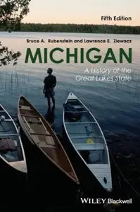 Michigan: A History of the Great Lakes State (repost)