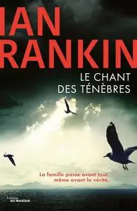 Ian Rankin, "Le chant des ténèbres"