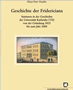 Geschichte der Fridericiana (repost)