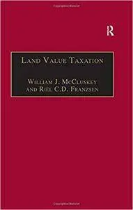 Land Value Taxation: An Applied Analysis