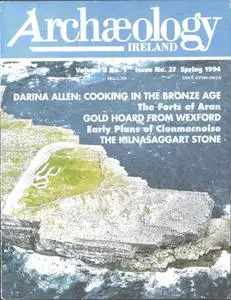Archaeology Ireland - Spring 1994