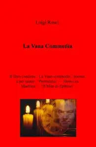 La Vana Commedia