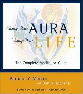 Change Your Aura, Change Your Life