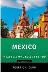 Mexico: What Everyone Needs to Know® (2nd edition) [Repost]