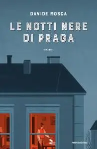 Davide Mosca - Le notti nere di Praga (Repost)