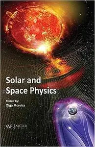 Solar and Space Physics