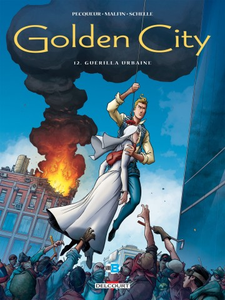 Golden City - Tome 12 - Guérilla Urbaine (2017)