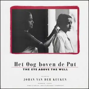 Het oog boven de put / The Eye Above the Well (1988)