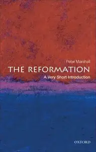 The Reformation: A Very Short Introduction